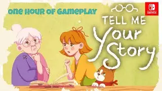 Tell Me Your Story [Nintendo Switch] One Hour Of Gameplay