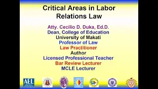 CRITICAL ISSUES IN LABOR RELATIONS LAW