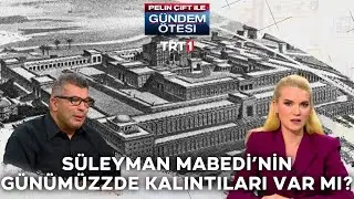 Süleyman Mabedi'nin günümüzde kalıntıları var mı? | 