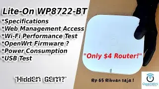 Lite-On WP8722-BT Full Review!! Cheap $4 Qualcomm QCA9563 Router & OpenWrt