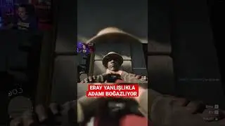 ERAY YANLIŞLIKLA ADAMI BOĞAZLIYOR