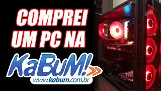 UNBOXING PC COMPRADO NA KABUM !