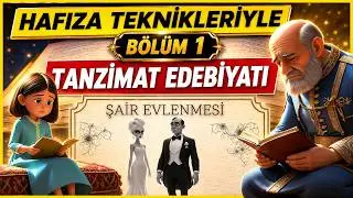 Tanzimat Literature / Author - Memorization with Special Memory Techniques - 1