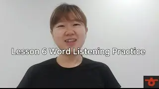 Lesson 6 Korean Word Listening Practice