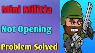 Mini militia game not opening problem solved 2024.