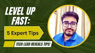 Level Up Your Tech Skills in 5 Steps (Startup Tech Lead Reveals Tips!)