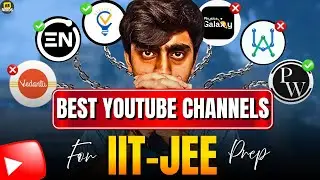 Get 99 Percentile with these Youtube Channels | JEE 2026 | JEE 2027 | IIT BOMBAY