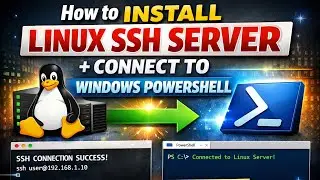 How to Install Linux SSH Server and Connect to Windows PowerShell (Step-by-Step Guide)