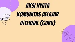 Komunitas belajar (praktisi) internal