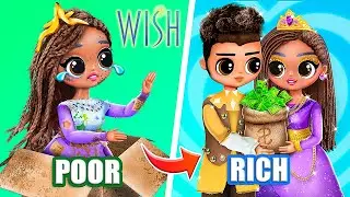 Принцесса Аша из бедной в богатую! 34 идеи для кукол ЛОЛ