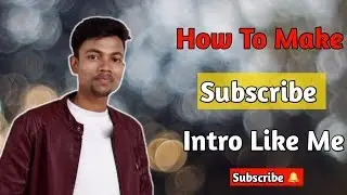 how to make subscribe bell intro animation Like Manoj Dey