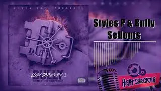 Styles P, Bully - Sellouts