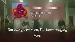 OneRepublic - Counting Stars | Lyrics 4K