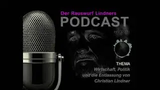Lindners Rauswurf Podcast