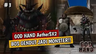 BOS GENDUT BERUBAH JADI MONSTER?? LAWAN GITARIS & DRAMER - GOD HAND #3