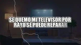 ⚡My TV burned out due to lightning. Can it be repaired?📺