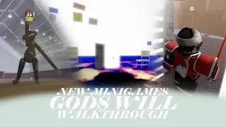 Roblox GODS WILL - [New Minigames] - Walkthrough