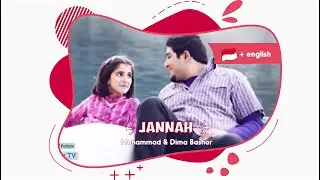 Jannah |  الجنة - Dima Bashar dan Mohammad Bashar sub Indonesia