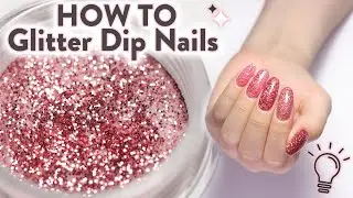 Glitter Tips and Tricks | 5 Ways to Apply ✨
