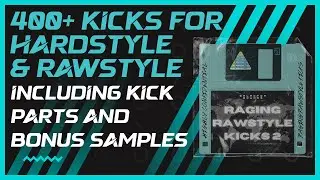 400+ HARDSTYLE & RAWSTYLE KICKS | Raging Rawstyle Kicks 2