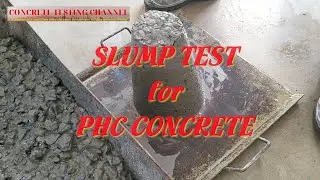 PHC Concrete (slump test)