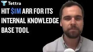 How Tettra hit $1m ARR for its internal knowledge base tool