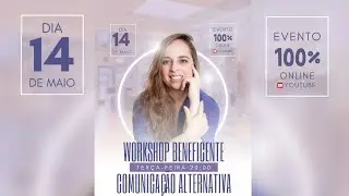 WORKSHOP BENEFICENTE - Estimulando a fala e a linguagem com a Comunicação Aumentativa Alternativa.
