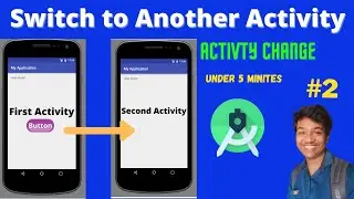 Switch to Another Activity in Android Studio 😘 Android Studio Tutorial 