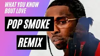 Pop smoke  what you know bout love | Tiktok Trends 