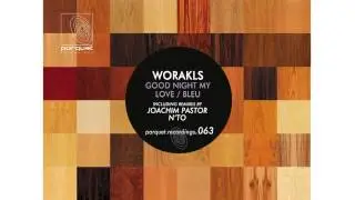 Worakls - Bleu (NTO Remix)