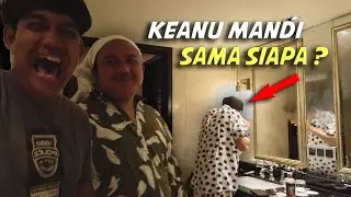 RANGGI PRATAMA GREBEK KEANU LAGI MANDI, KO MALAH NGAKAK