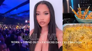 VLOG:  SET LIFE + GOING OUT + FATHERS DAY CELEBRATION!