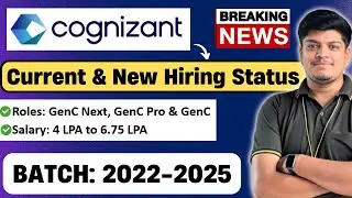 🔥Cognizant Big Updates | GenC, GenC Pro, GenC Next | Current Hiring Status | 2022-2025 BATCH
