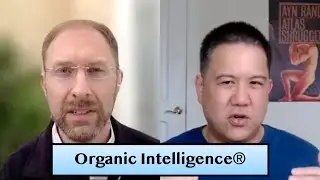 Organic Intelligence®, with Dr. Bach Ho  - The Dan Norton Show #17