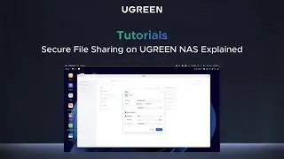 Secure File Sharing on UGREEN NAS Explained