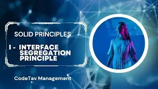 Interface  Segregation Principle ||  Solid Principles || CodeTav Management