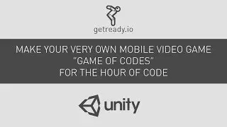 Make your very own Mobile Video Game, “Game of Codes” for The Hour of Code