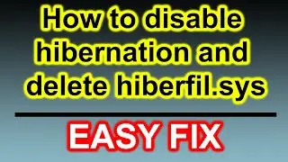 How to Delete hiberfil.sys