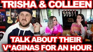 Colleen Ballinger And Trisha Paytas Mukbang And Morons | Vag Talk For An Hour | It's That Bad