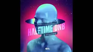Halftime DNB Vol 1 by Blackwarp (Demo)