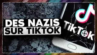 TikTok : Le nouvel eldorado des néo-nazis