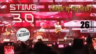 STING - SHAPE OF MY HEART. 26 Febrero 2026. LIMA - PERÚ