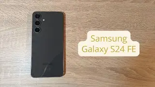 Unboxing - Samsung Galaxy S24 FE
