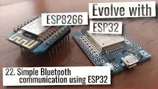 ESP32 & ESP8266 - Simple Bluetooth communication