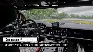 Rekordzeit auf der Nürburgring Nordschleife. Der neue Panamera.