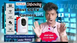 CP Plus E24A Security Camera Unboxing & Review Best CCTV wifi Camera