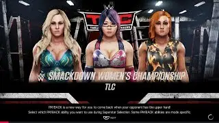 WWE 2K19 Becky Lynch vs. Charlotte Flair vs. Asuka - TLC Smackdown Women's Championship Match