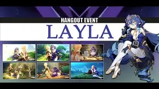Layla Hangout Event: Ever Silent Stars Walkthrough And Endings (Eng)