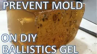 How to Preserve DIY Ballistics Gel