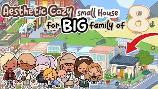 Aesthetic COZY SMALL TINY HOUSE for BIG Family of 8 FREE HOUSE TOCA BOCA Ideas | Toca Life World